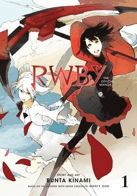 bokomslag RWBY: The Official Manga, Vol. 1: Volume 1