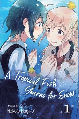 Makoto Hagino - Tropical Fish Yearns for Snow, Vol. 1, Häftad