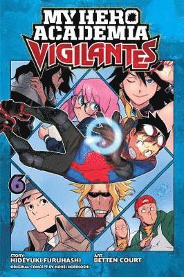 My Hero Academia: Vigilantes, Vol. 6 1