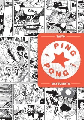 Taiyo Matsumoto - Ping Pong, Vol. 2, Häftad