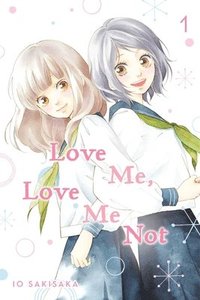 bokomslag Love Me, Love Me Not, Vol. 1