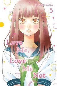 bokomslag Love Me, Love Me Not, Vol. 5
