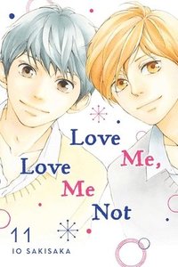 bokomslag Love Me, Love Me Not, Vol. 11: Volume 11