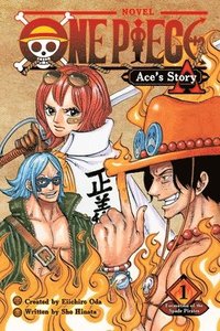 bokomslag One Piece: Ace's Story, Vol. 1: Volume 1