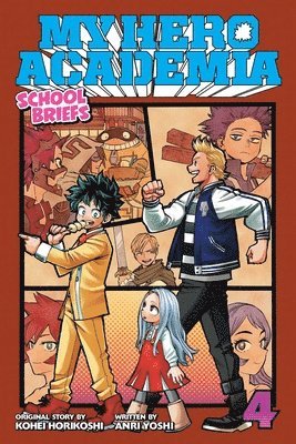 My Hero Academia: School Briefs, Vol. 4 1