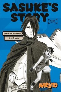 bokomslag Naruto: Sasuke's Story--Star Pupil