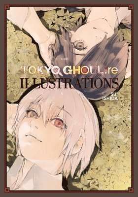 Sui Ishida - Tokyo Ghoul:re Illustrations: zakki, Inbunden