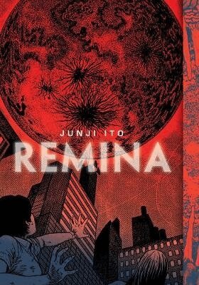 Junji Ito - Remina, Inbunden