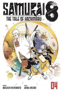 bokomslag Samurai 8: The Tale of Hachimaru, Vol. 4
