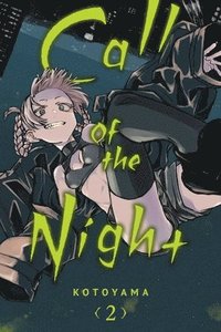bokomslag Call of the Night, Vol. 2