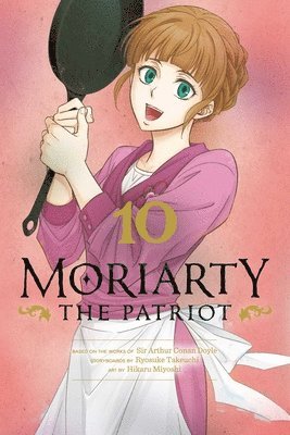 bokomslag Moriarty the Patriot, Vol. 10