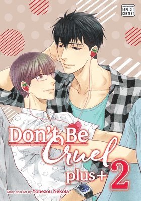 Don't Be Cruel: plus+, Vol. 2: Volume 2 1