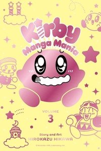 bokomslag Kirby Manga Mania, Vol. 3: Volume 3