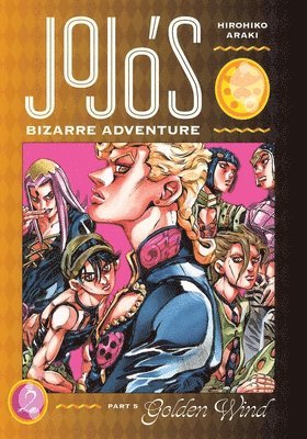 bokomslag JoJo's Bizarre Adventure: Part 5--Golden Wind, Vol. 2: Volume 2