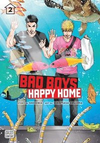 bokomslag Bad Boys, Happy Home, Vol. 2