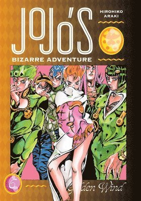 JoJo's Bizarre Adventure: Part 5--Golden Wind, Vol. 6 1