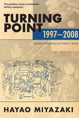 bokomslag Turning Point: 1997-2008