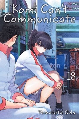 Komi Can't Communicate, Vol. 18 1