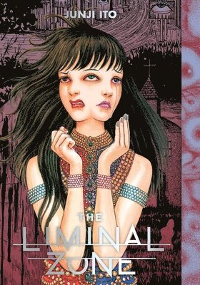 Junji Ito - Liminal Zone, Inbunden