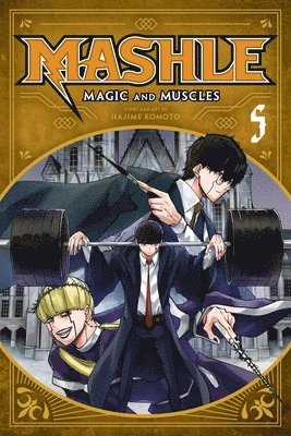 bokomslag Mashle: Magic and Muscles, Vol. 5