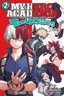 Kohei Horikoshi, Yoko Akiyama - My Hero Academia: Team-Up Missions, Vol. 2, Häftad