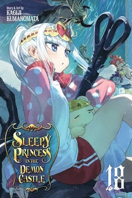 Kagiji Kumanomata - Sleepy Princess in the Demon Castle, Vol. 18, Häftad