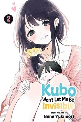 Kubo Won't Let Me Be Invisible, Vol. 2 1