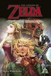 bokomslag The Legend of Zelda: Twilight Princess, Vol. 10