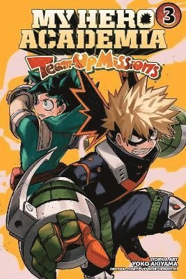 bokomslag My Hero Academia: Team-Up Missions, Vol. 3