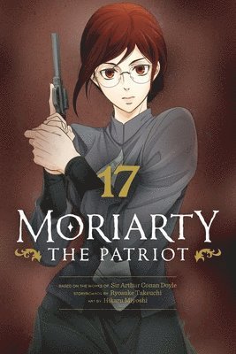 bokomslag Moriarty the Patriot, Vol. 17