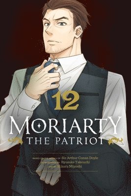 bokomslag Moriarty the Patriot, Vol. 12: Volume 12