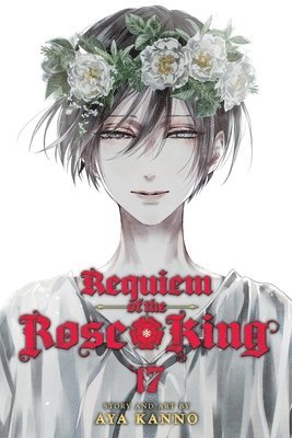 Requiem of the Rose King, Vol. 17: Volume 17 1