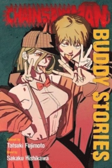 bokomslag Chainsaw Man: Buddy Stories