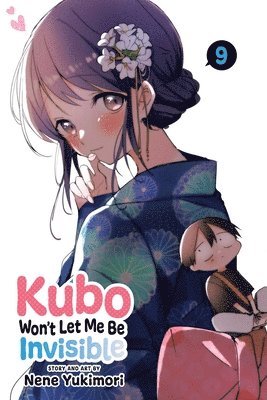 Nene Yukimori - Kubo Won't Let Me Be Invisible, Vol. 9, Häftad