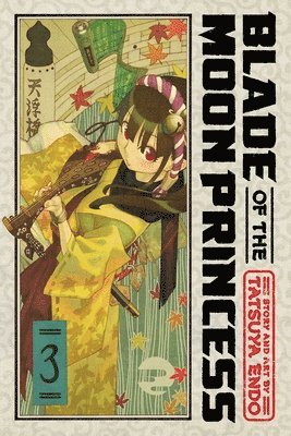 Blade of the Moon Princess, Vol. 3: Volume 3 1