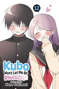 bokomslag Kubo Won't Let Me Be Invisible, Vol. 12