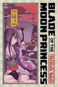 bokomslag Blade of the Moon Princess, Vol. 4: Volume 4