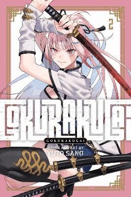 Yuto Sano - Gokurakugai, Vol. 2, Häftad