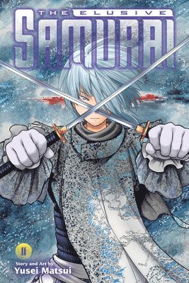 Yusei Matsui - Elusive Samurai, Vol. 11, Häftad