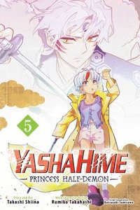 bokomslag Yashahime: Princess Half-Demon, Vol. 5