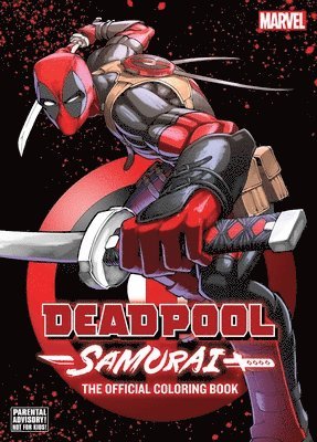 bokomslag Deadpool: Samurai-The Official Coloring Book