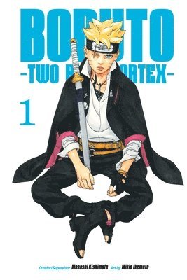Masashi Kishimoto - Boruto: Two Blue Vortex, Vol. 1, Häftad