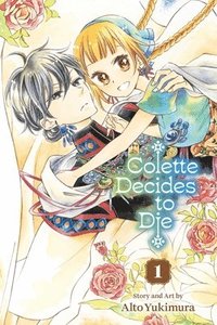 bokomslag Colette Decides to Die, Vol. 1: Volume 1