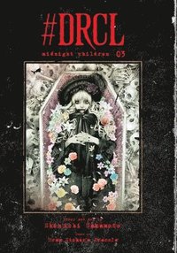 bokomslag #DRCL midnight children, Vol. 3: Volume 3