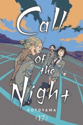 bokomslag Call of the Night, Vol. 17: Volume 17