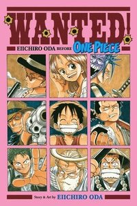 bokomslag Wanted! Eiichiro Oda Before One Piece