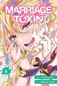 bokomslag Marriage Toxin, Vol. 6: Volume 6