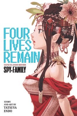 bokomslag Four Lives Remain: Tatsuya Endo Before Spy x Family
