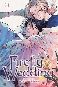 bokomslag Firefly Wedding, Vol. 3