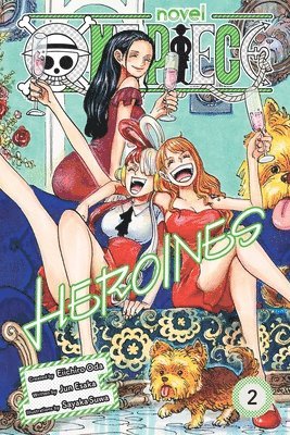 bokomslag One Piece: Heroines, Vol. 2